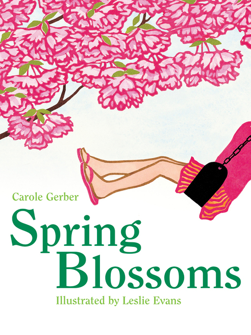 Title details for Spring Blossoms by Carole Gerber - Available